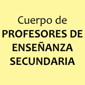 CUERPO DE PROFESORES (SECUNDARIA)